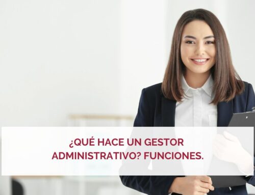 ¿Qué hace un gestor administrativo? Funciones